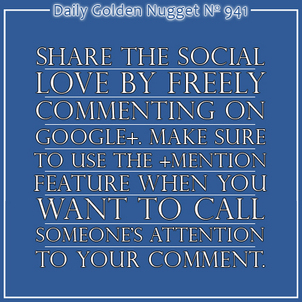 Understanding How To +Mention Someone in a Google+ Comment 1026-daily-golden-nugget-941