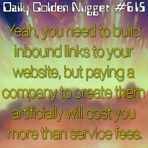 Do Not Pay For Link Building 2762-daily-golden-nugget-615