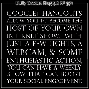 Google+ Hangouts for Jewelers 6422-daily-golden-nugget-971