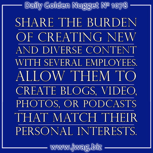 Share the Content Creation Burden and Then Share Socially daily-golden-nugget-1078-56