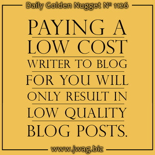 Paying Someone To Blog For You Should Be Expensive daily-golden-nugget-1126-0