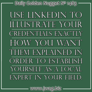 Using LinkedIn to Establish Your Credibility as an Expert daily-golden-nugget-1483-64